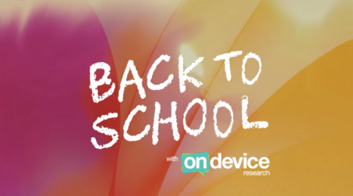 Back to School with On Device Research